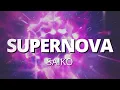 Saiko - SUPERNOVA (Letra/Lyrics)