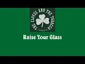 The Cloves And The Tobacco - Raise Your Glass