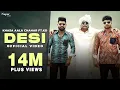 Download Lagu DESI देसी (Full Video) | KHASA AALA CHAHAR Ft. KD DESIROCK | New Haryanvi Songs Haryanavi 2021