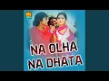 Download Lagu Na Olha Na Dhata