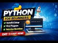 Python Day 1 Learn Python from Zero Installation First Program Beginner Friendly
