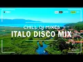 Lagu DJ Slow Remix !!! Italo Disco Remix 2025 ( Chill DJ Mixes ) Slow Remix Terbaru 2025 !!!