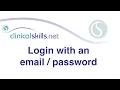 Login to Clinical Skills with a username and password