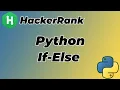 Hackerrank Problem Python If-Else