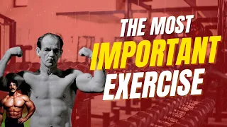 The Single Most Important Exercise Arthur Jones