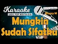 Download Lagu Karaoke MUNGKIN SUDAH SIFATKU - Broery Marantika // Music By Lanno Mbauth