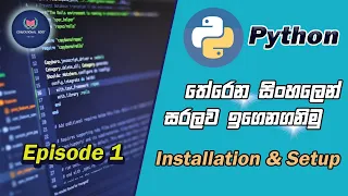 Python Programming Tutorial Episode 1 Installation Setup Sinhala Educational Root