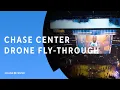 Incredible Drone Fly-Through of Chase Center Home of the Golden State Warriors