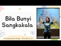 Lagu Bila Bunyi Sangkakala - Peraga Lagu Sekolah Minggu