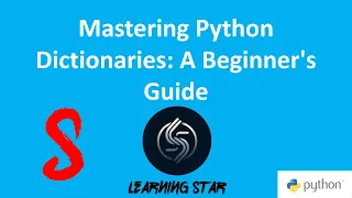 2-5 Mastering Python Dictionaries A Beginner s Guide total time until now 42 02