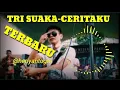 Download Lagu Cover Tri Suaka - Ceritaku (OFFICIAL) | TERBARU 2020