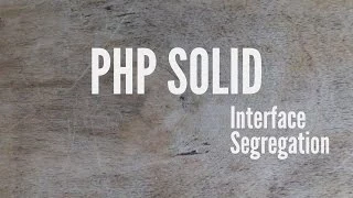 SOLID Interface Segregation Part