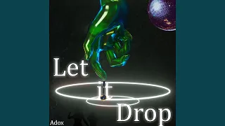 let it drop house version
