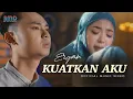 Download Lagu Ergan - Kuatkan Aku (Official Music Video)