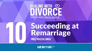 Succeeding at Remarriage
