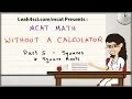 MCAT Math Vid 5 - Squares and Square Roots Without A Calculator