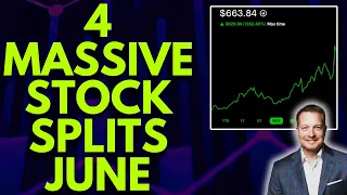 4 MASSIVE STOCK SPLITS COMING UP BUY NOW STOCK SPLIT NEWS