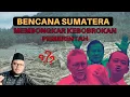 Lagu BENCANA SUMATERA MURNI AKIBAT KESERAKAHAN PEMERINTAH⁉️