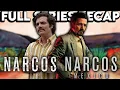 NARCOS Universe Timeline Explained NARCOS NARCOS MEXICO Full Series Recap