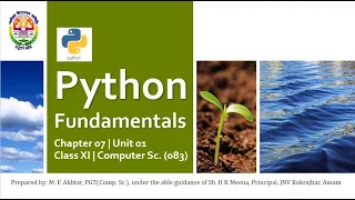 Python Fundamentals Part 01 Chapter 07 Unit 01 Class XI Computer Science 083 English