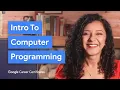 What Is Computer Programming Google IT Support Certificate