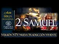 2 SAMUEL BIBLIA NTV NUEVA TRADUCCION VIVIENTE DRAMATIZADA