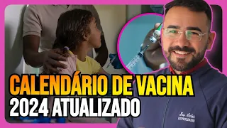 CALENDÁRIO DE VACINA 2024 ATUALIZADO E COMPLETO! (AULA NOVA)