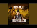 Download Lagu Thokolosi