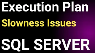 SQL server Performance SQL Server Execution Plan Query Execution Plan SQL Server Blocking