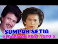 Download Lagu SUMPAH SETIA Hj.DARIYAH FEAT YOYO SUWARYO