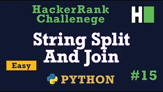 15 String Split and Join Hackerrank Python Solution Explained