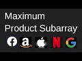 LeetCode Maximum Product Subarray Optimal Solution in Python