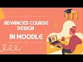 Complete Moodle Design Example