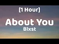Blxst - About You