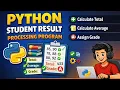 Python Student Result Processing Total Average Grade Using Functions