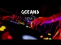 Download Lagu Oceans - Hillsong (REMIX)