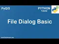 PyQt5 Tutorial QFileDialog widget example for beginners code included