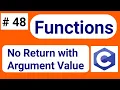 Function with Argument No Return Value in C Functions in C program C Tutorial in Hindi Function