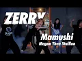 Lagu Megan Thee Stallion - Mamushi / Zerry Choreography
