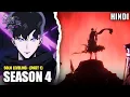 Lagu Solo leveling Season 4 complete | Episode 1-6 Explained in Hindi | Become the True Monarch 