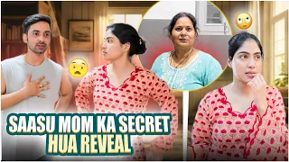 Sasu mom ka secret hua reveal 