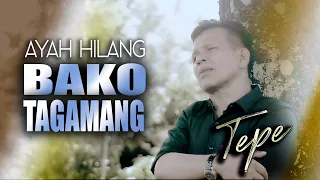 Download AYAH HILANG BAKO TAGAMANG /cover TEPE/ LAGU RATOK MINANG SADIAH TERBARU 2021,  ( TNI BERSUARA EMAS ) MP3