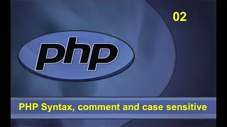 PHP Syntax comment and case sensitivity