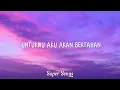 Afgan - Untukmu Aku Bertahan - Lirik