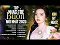 Download Lagu Tuyển Chọn Nhạc Trẻ Buồn Tâm Trạng Nhất 2025 | Em Nhớ Anh Người Yêu Cũ, Tình Khúc Chia Ly, Lợi Danh