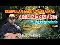 Download Lagu 1 JAM NONSTOP KUMPULAN LAGU DOEL SUMBANG BIKIN MERINDING LAGU POP SUNDA LAWAS VIRAL TERBARU 2025