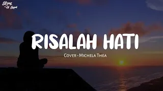 Download Dewa 19 - Risalah Hati Cover Michela Thea MP3