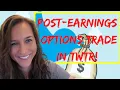 Post-Earnings Options Trade in Twitter TWTR Make Money Selling Options