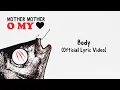 Download Lagu Mother Mother - Body (Official English Lyric Video)