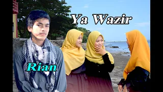 Download YA WAZIR - RIAN # Qasidah Cover MP3